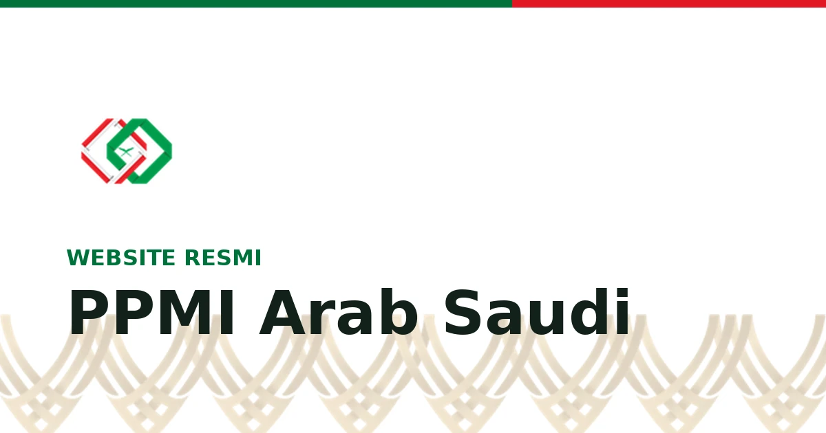 Sampul pengumuman website resmi PPMI Arab Saudi